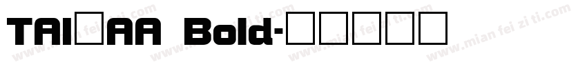 TAI_AA Bold字体转换